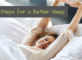 6 Steps for a Better Sleep