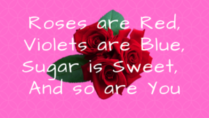 Things You Didn’t Know About the Roses are Red Violets are Blue Poems! - eLimpid