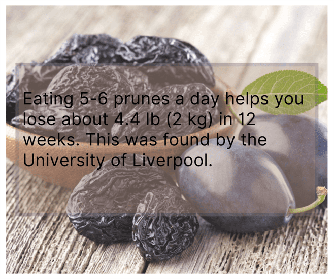 Add Prunes in Your Diet to lose weight